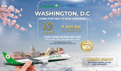 7 NGÀY VÀNG KHUYẾN MÃI CHÀO MỪNG ĐƯỜNG BAY MỚI CÙNG EVA AIR